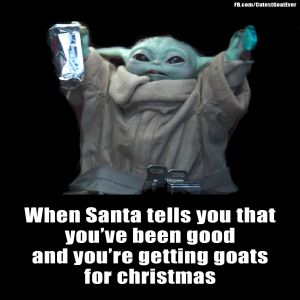 201221_meme_babyyodagrogusantachristmasgoats.jpg